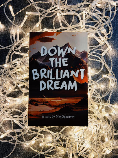 Down The Brilliant Dream