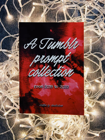A Tumblr Prompt Collection