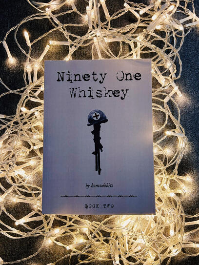 Ninety-One Whiskey | Book Two