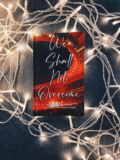 We Shall Not Overcome