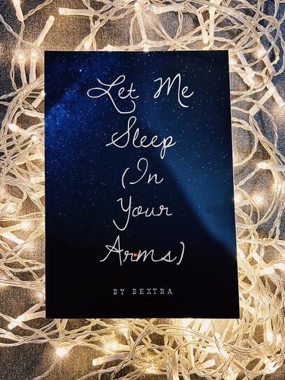 Let Me Sleep (In Your Arms)